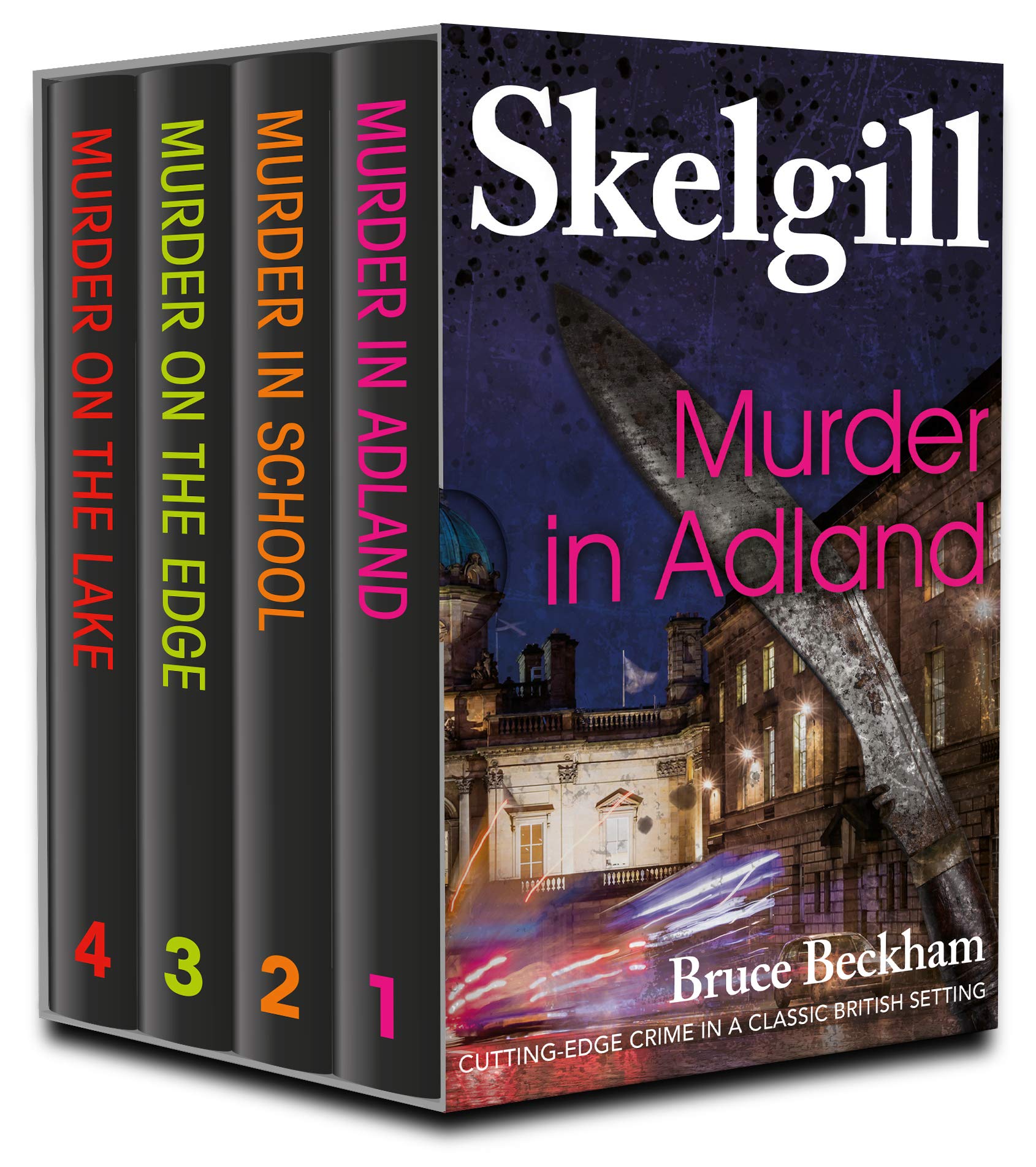 Bruce Beckham - The DI Skelgill Series Books 1-4: compelling British crime mysteries (D I Skelgill Boxset Book 1) Kindle Edition