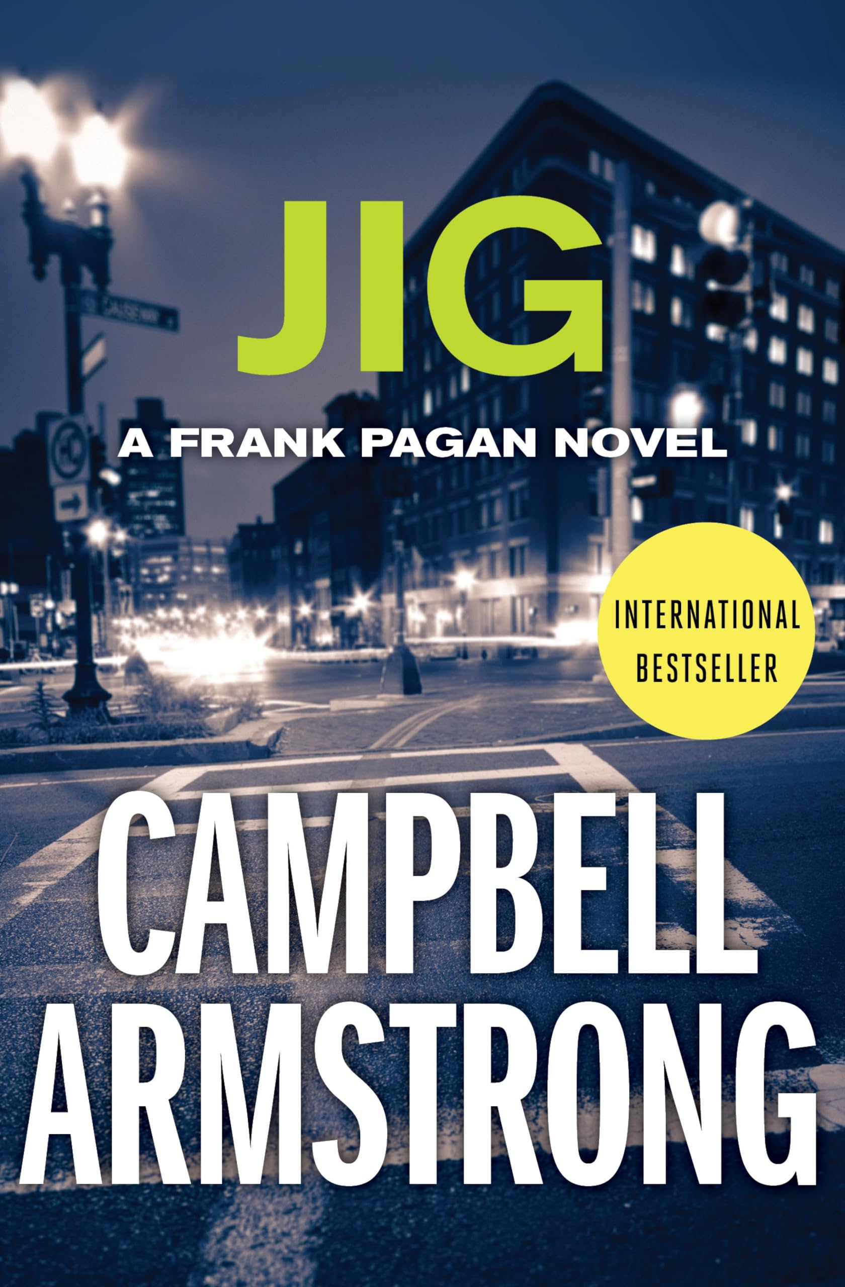 Thriller - Campbell Armstrong - Jig (The Frank Pagan Novels Book 1) Kindle Edition