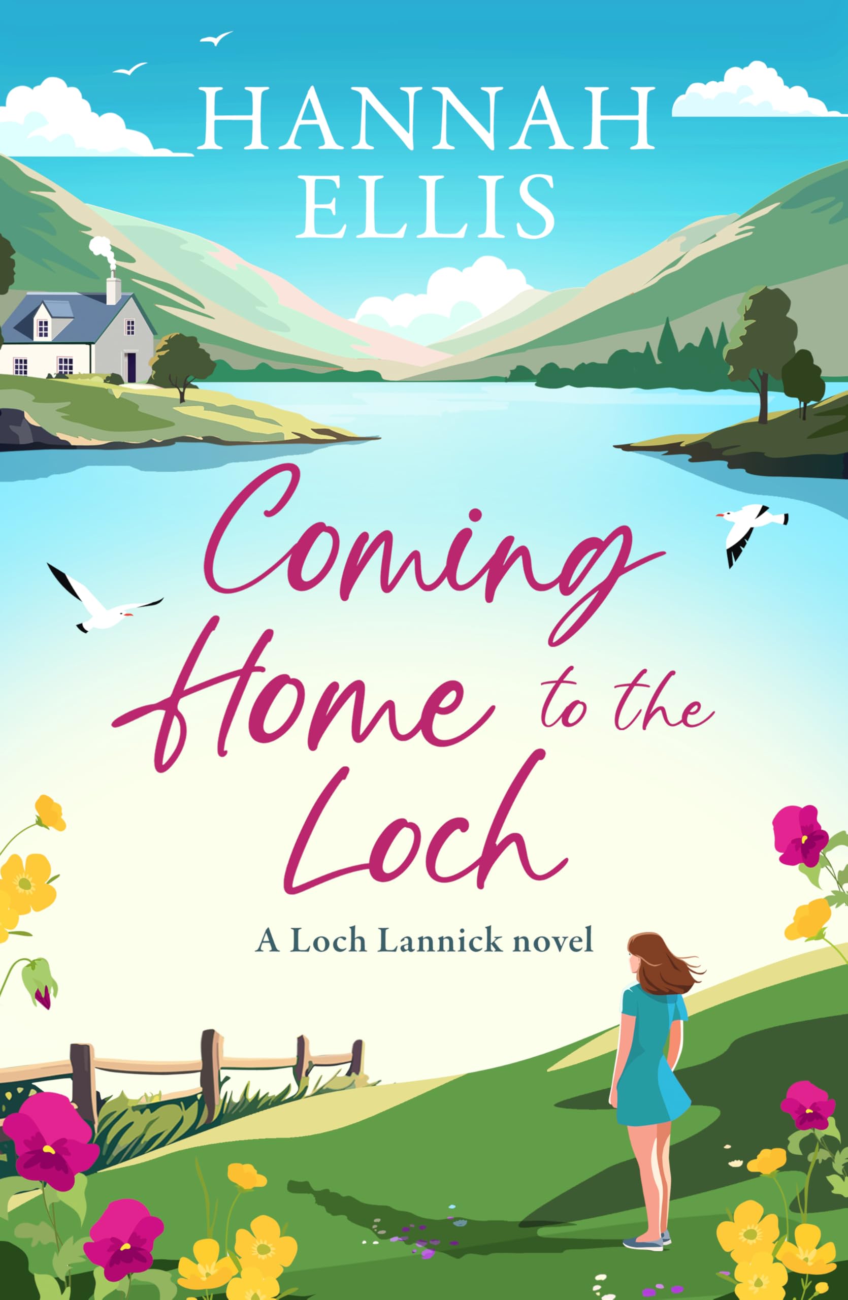 Hannah Ellis - Coming Home to the Loch (Loch Lannick Book 1) Kindle Edition