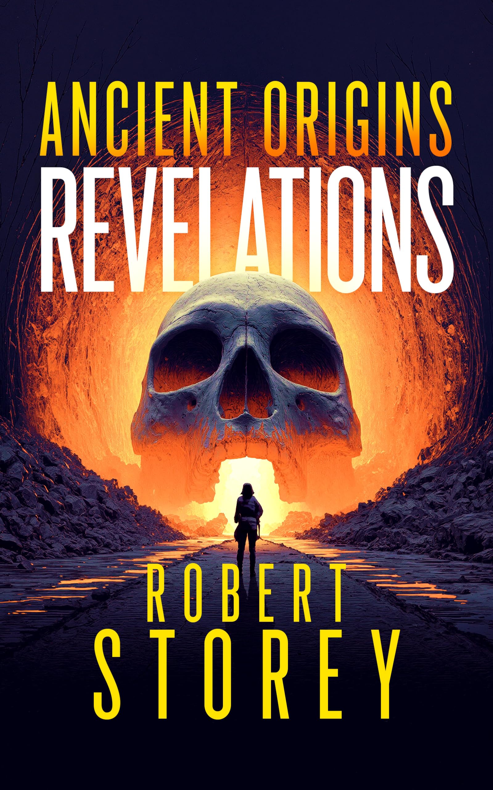Robert Storey - Ancient Origins: Revelations: An Apocalyptic Thriller - Kindle Edition