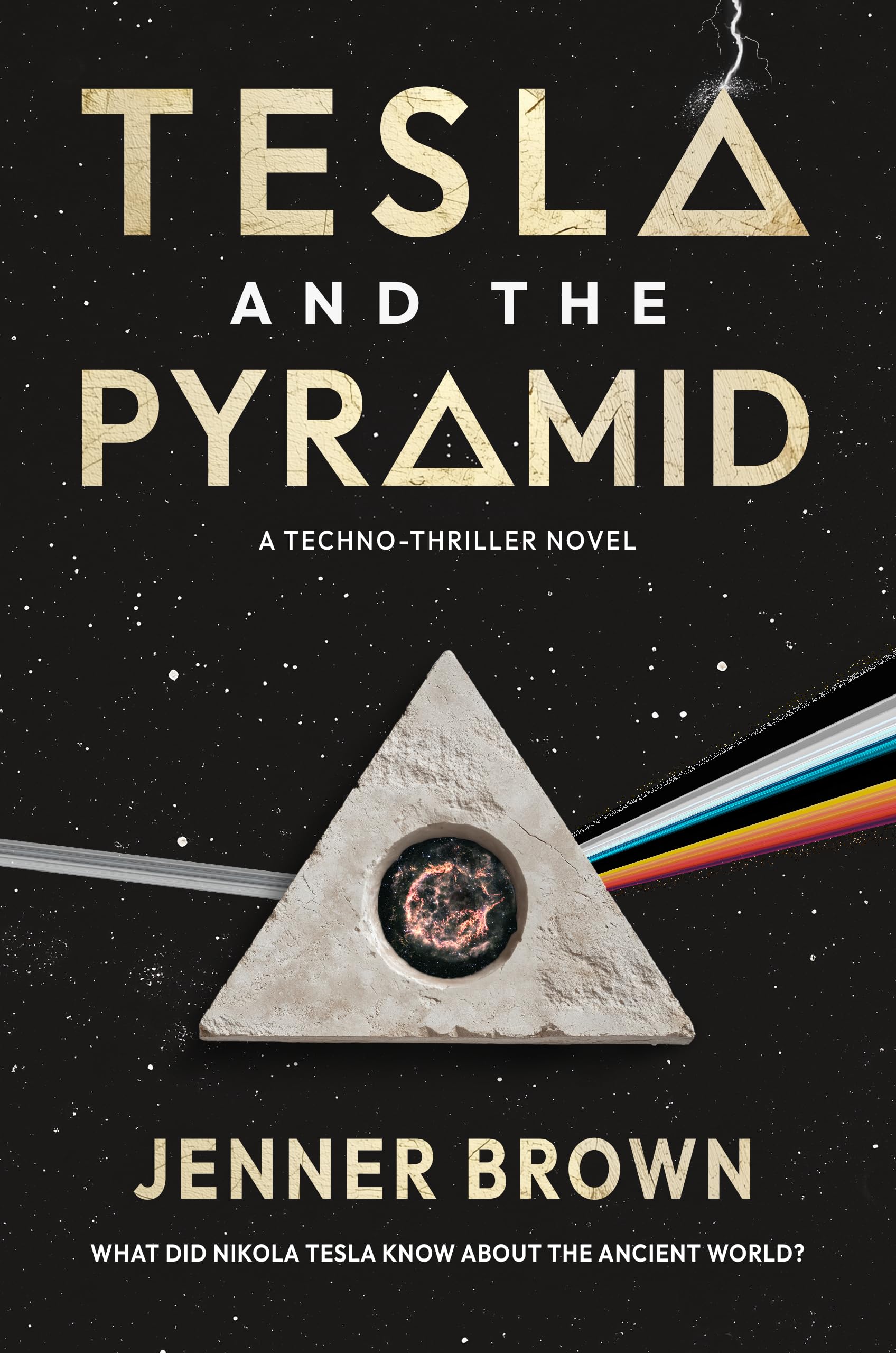 Tesla and the Pyramid The 1 Amazon Bestseller In Hard Science Fiction And Technothriller by Jenner Brown - Kindle Edition