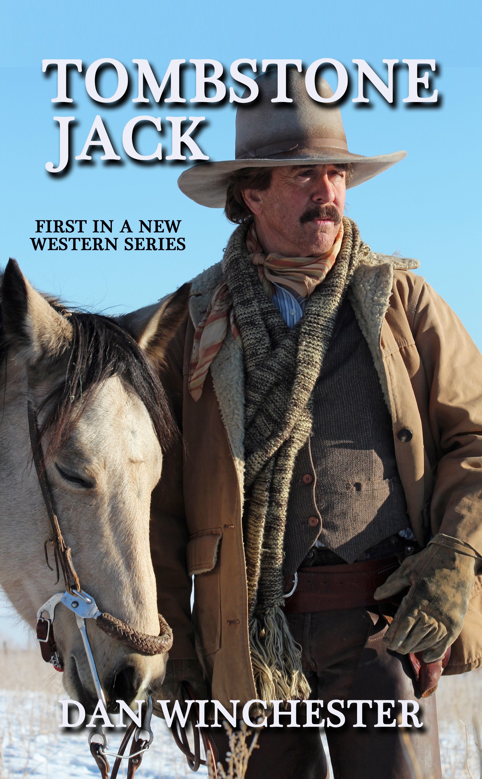 Tombstone Jack ( book 1) - Western Bounty Hunter - kindle edition