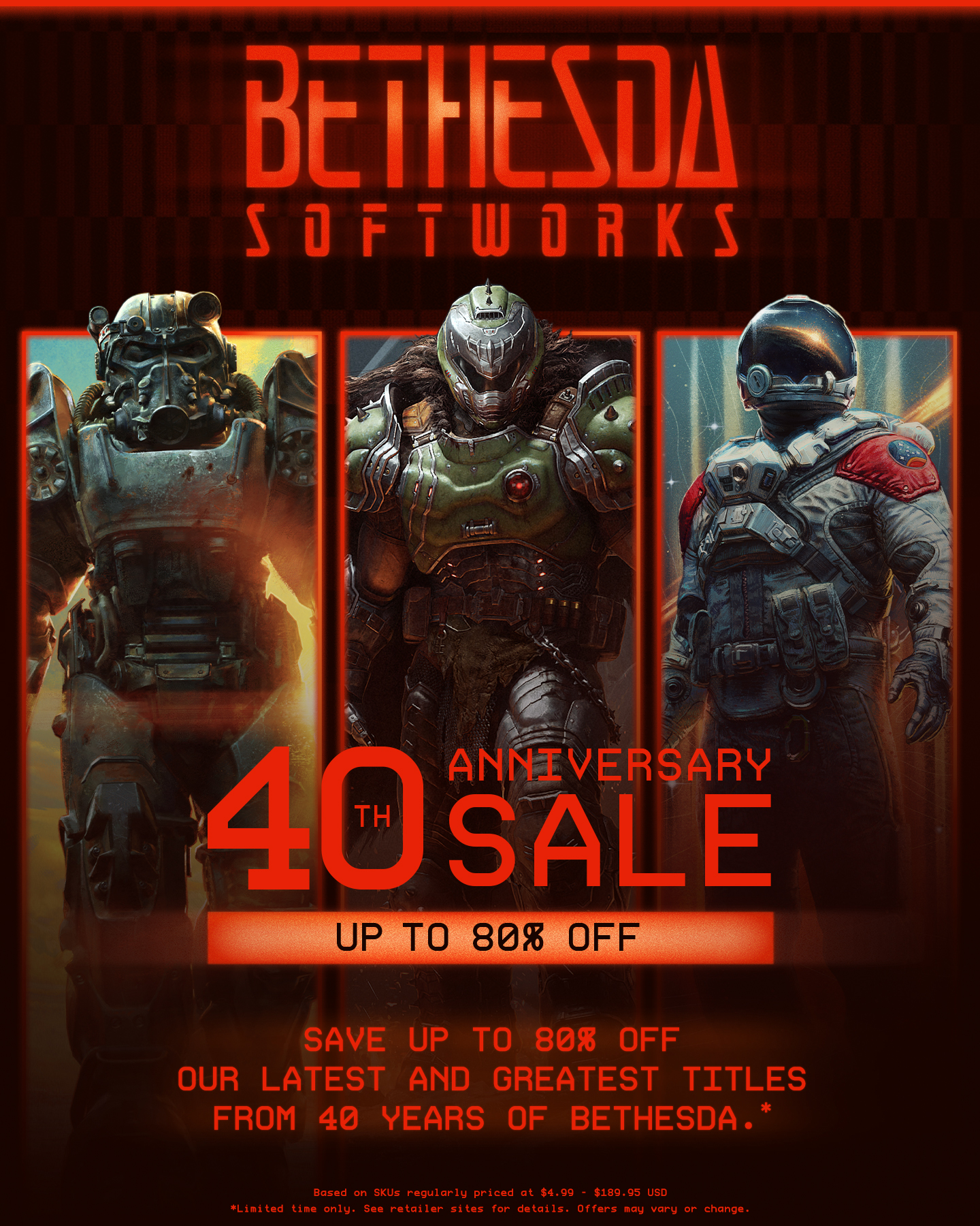 Bethesda Softworks up to 80% off / Fallout 4 £6.39 / Fallout New Vegas £3.99 / Oblivion Remastered £34.99 / Skyrim Special Edition £8.74