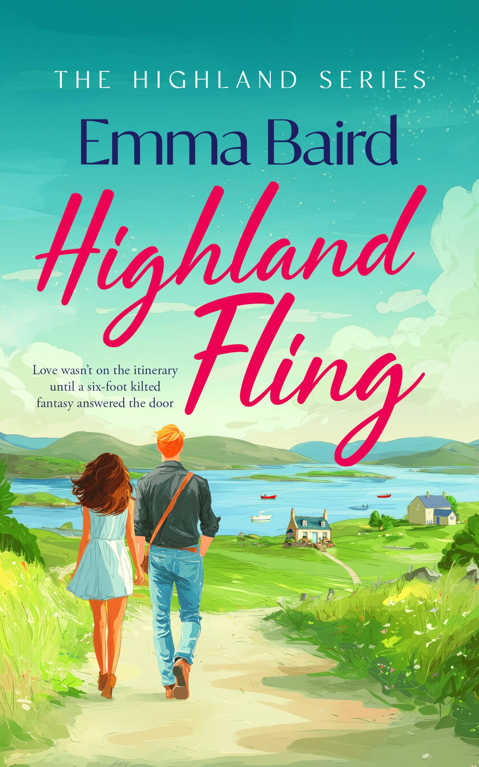 Emma Baird - Highland Fling (The Highland Books Book 1) Kindle Edition