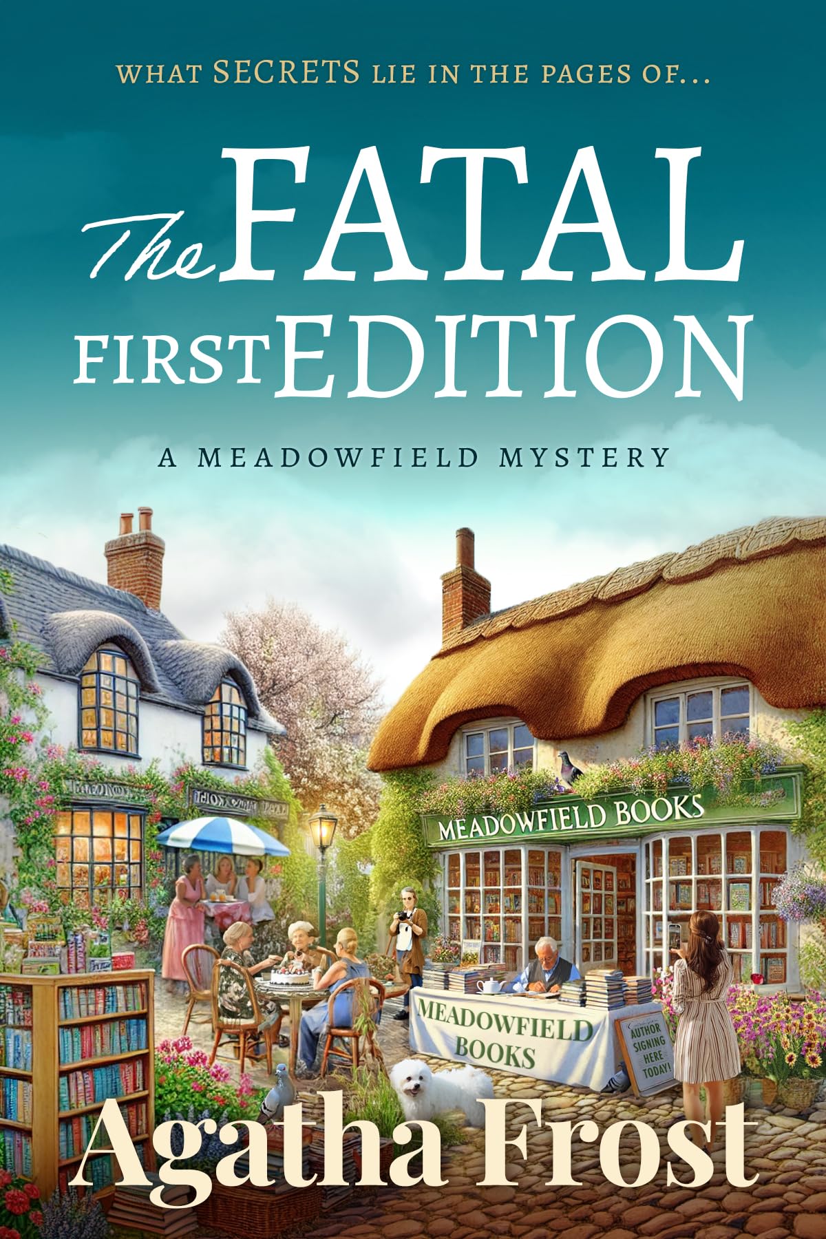 The Fatal First Edition (The Meadowfield Bookshop Mysteries Book 3) - kindle edition