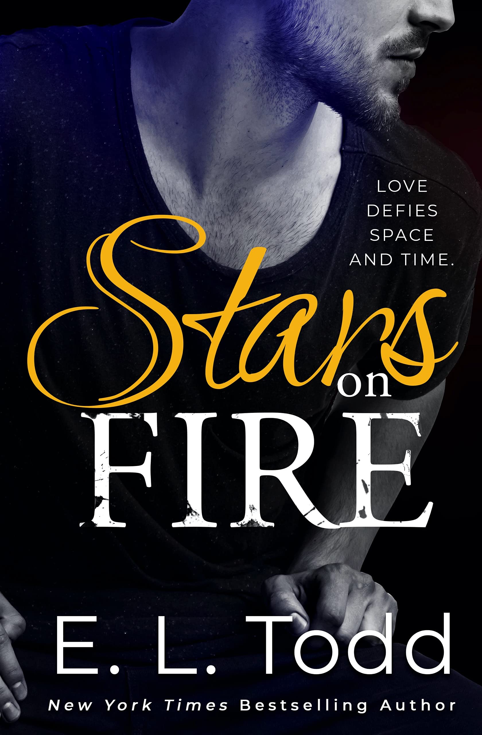 Stars On Fire by E. L. Todd, Kindle Edition