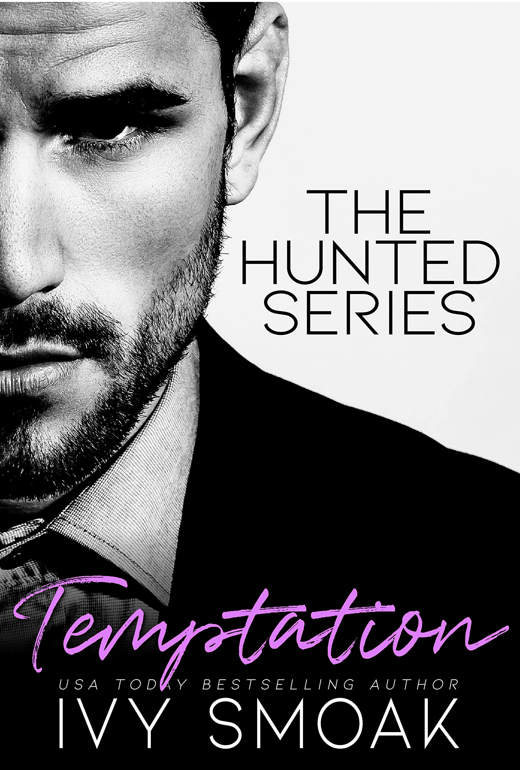 Ivy Smoak Temptation (The Hunted Series Book 1) - Kindle Edition