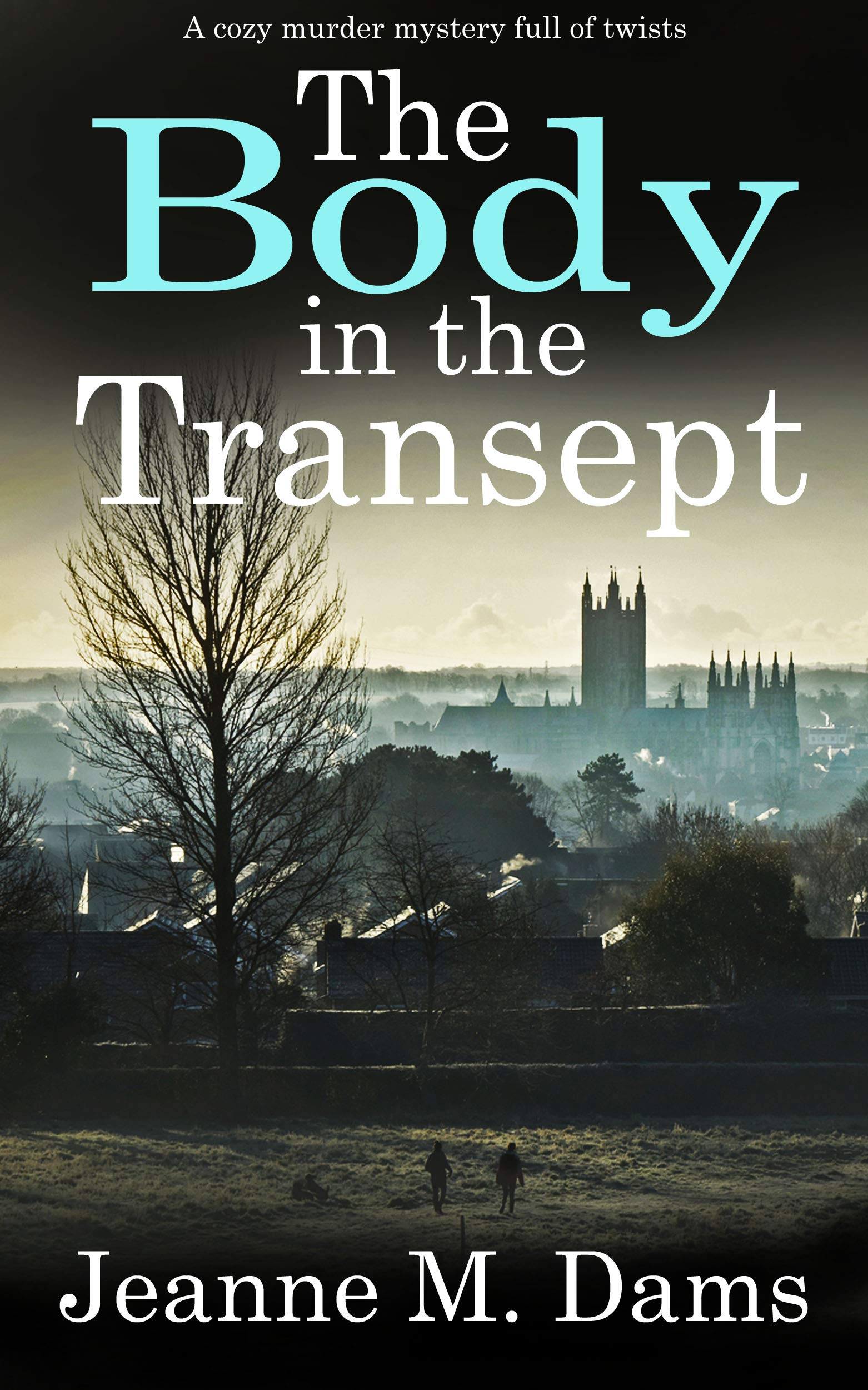 THE BODY IN THE TRANSEPT a cozy murder mystery full of twists (Dorothy Martin Mysteries Book 1) - kindle edition