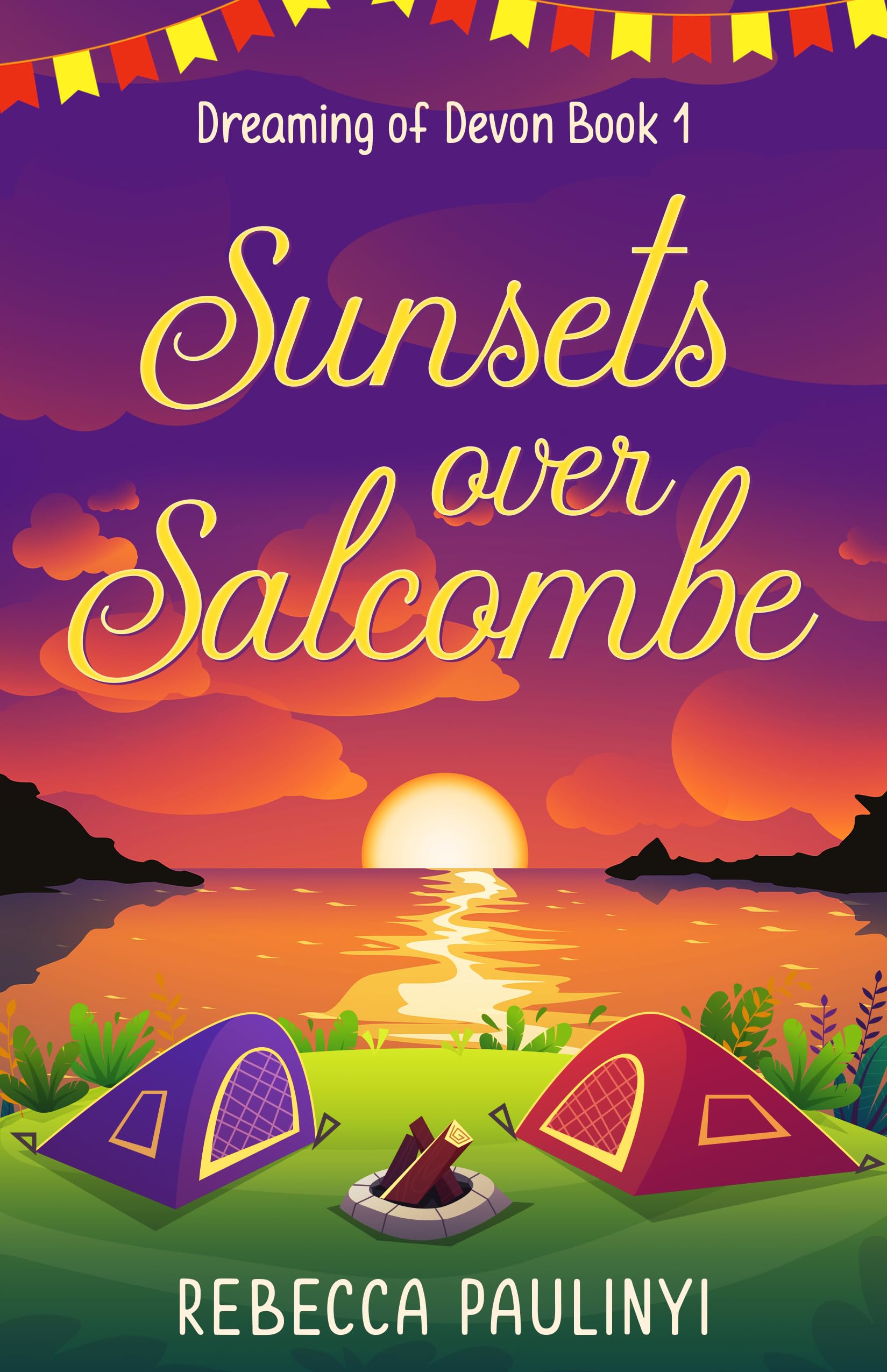 Rebecca Paulinyi - Sunsets Over Salcombe (Dreaming of Devon Book 1) Kindle Edition