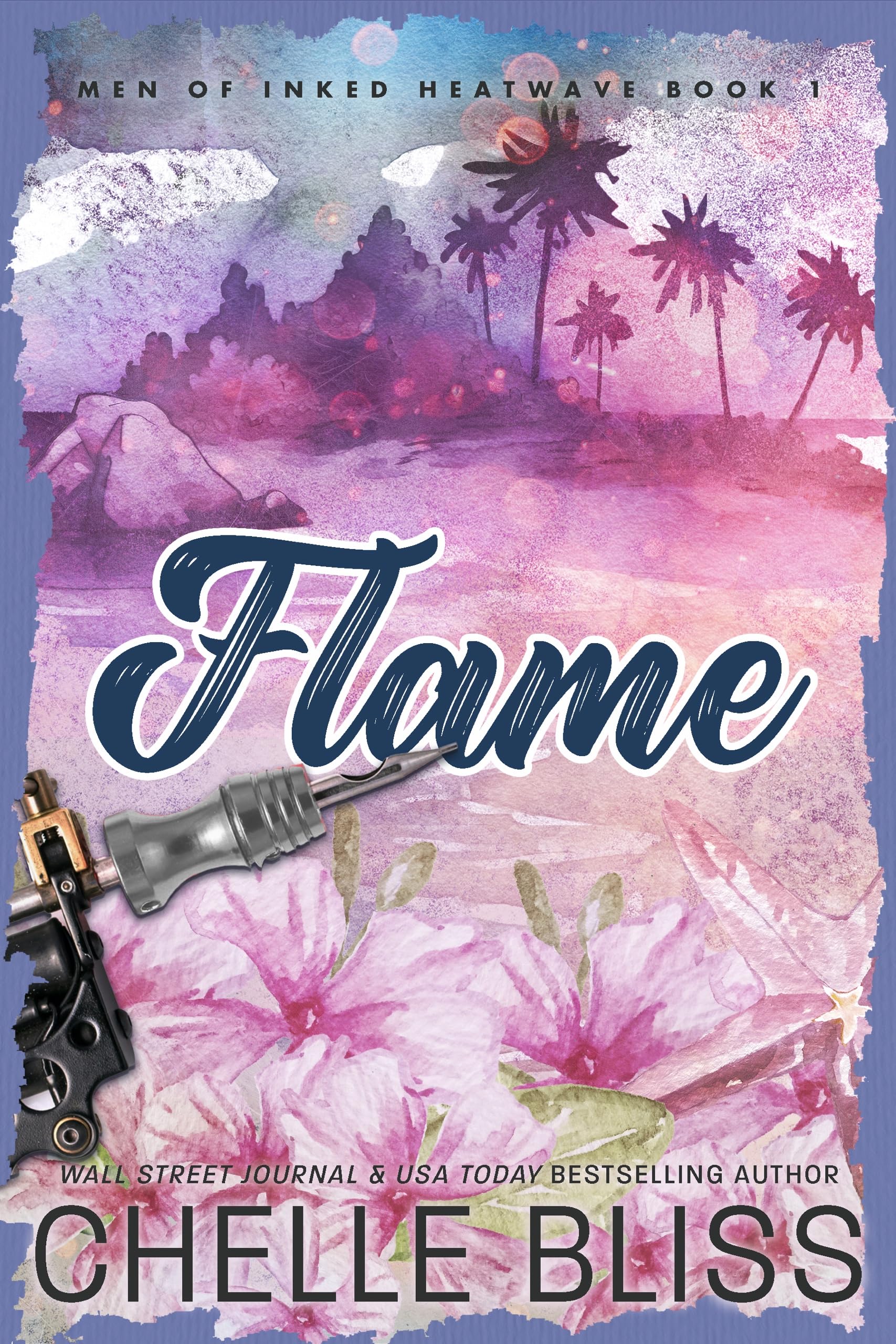 Flame (Men of Inked: Heatwave Book 1) - Kindle Edition