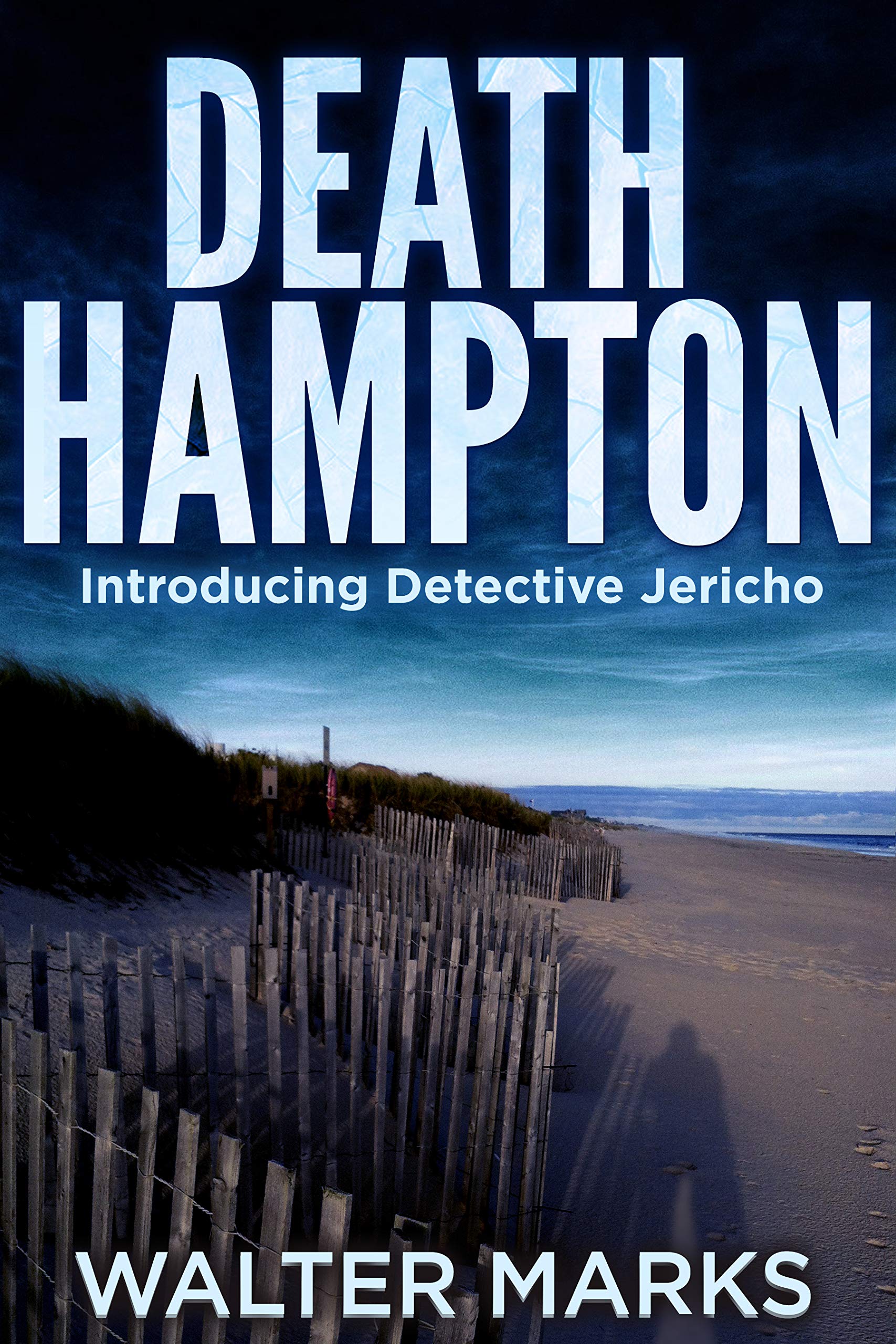 Crime Thriller - Walter Marks - Death Hampton (The Detective Jericho series Book 1) Kindle Edition