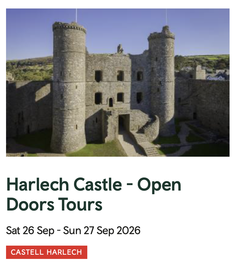 Cadw Open Doors Events - 1st - 30th September - Over 200 Wales' Historic Sites / Landmarks / Hidden Gems