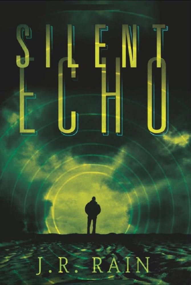 J R Rain - Silent Echo: A Novel (The J.R. Rain Collection Book 5) Kindle Edition