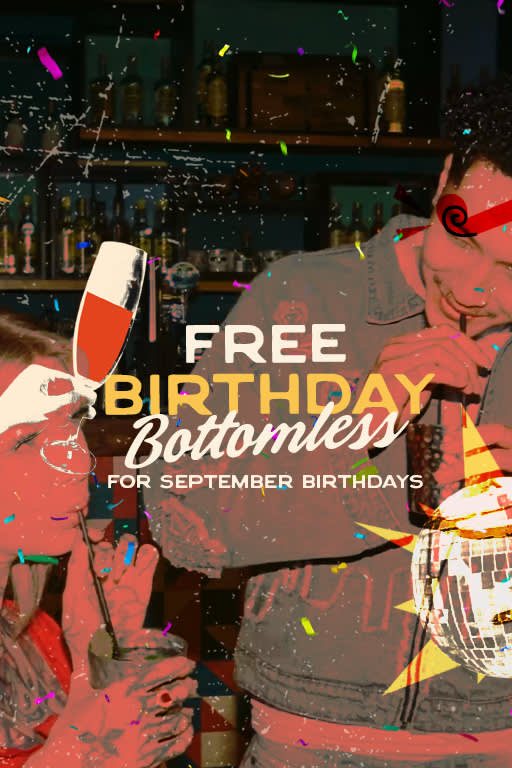 Birthday in September? Bottomless Brunch Is On Us!