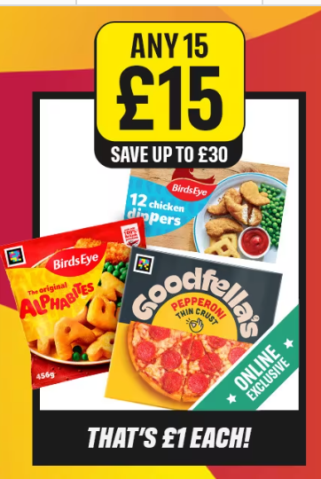 15 for £15 Easy Teas (Frozen Food) - Birds Eye/Goodfellas/McCain/Richmond/Young's/Aunt Bessie's/Rowntree's/Iceland