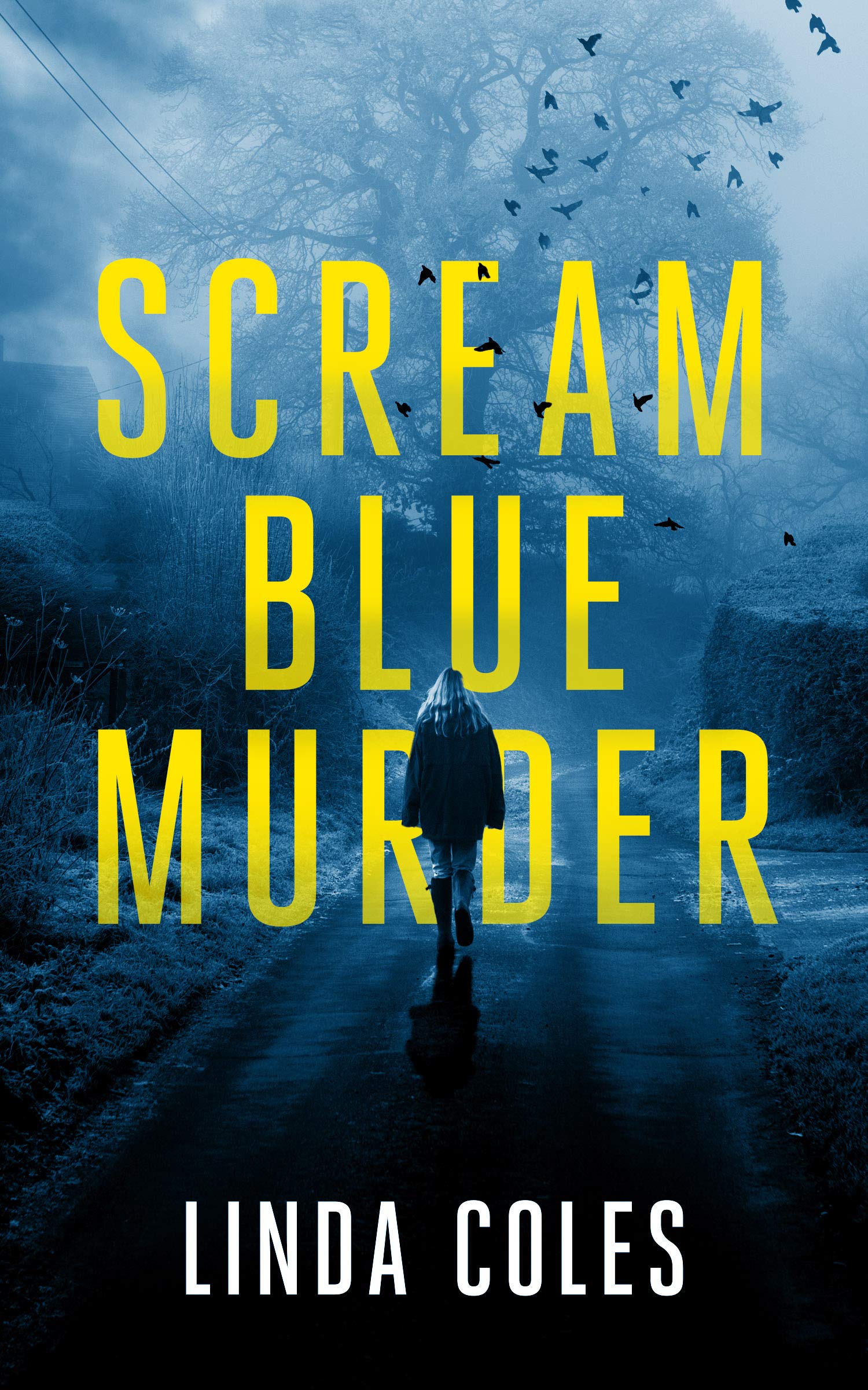 Linda Coles - Scream Blue Murder: A Thrilling British Detective Novel (A Jack Rutherford & Amanda Lacey Book 6) Kindle Edition